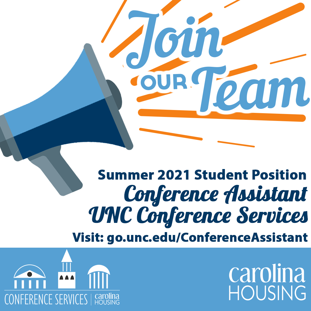Join our Team - Conference Assistant UNC Conference Services